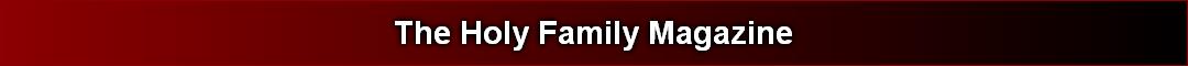 The Holy Family Magazine