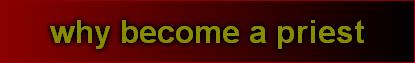 why become a priest