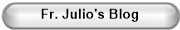 Fr. Julio's Blog